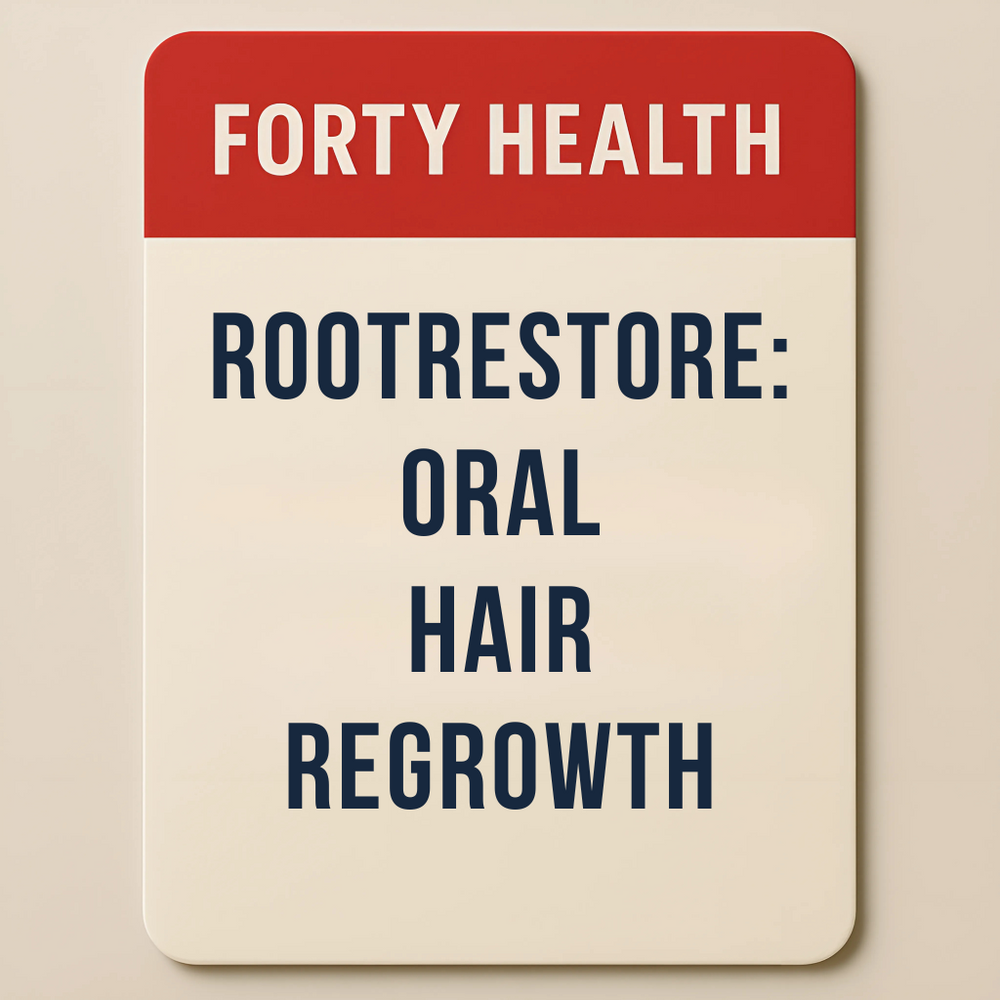 RootRestore by Forty Health – clinically backed oral hair regrowth supplement. Finasteride, minoxidil, and Dutasteride combination options available, designed for men experiencing hair thinning, receding hairlines, or hair loss to regrow hair medically fast.